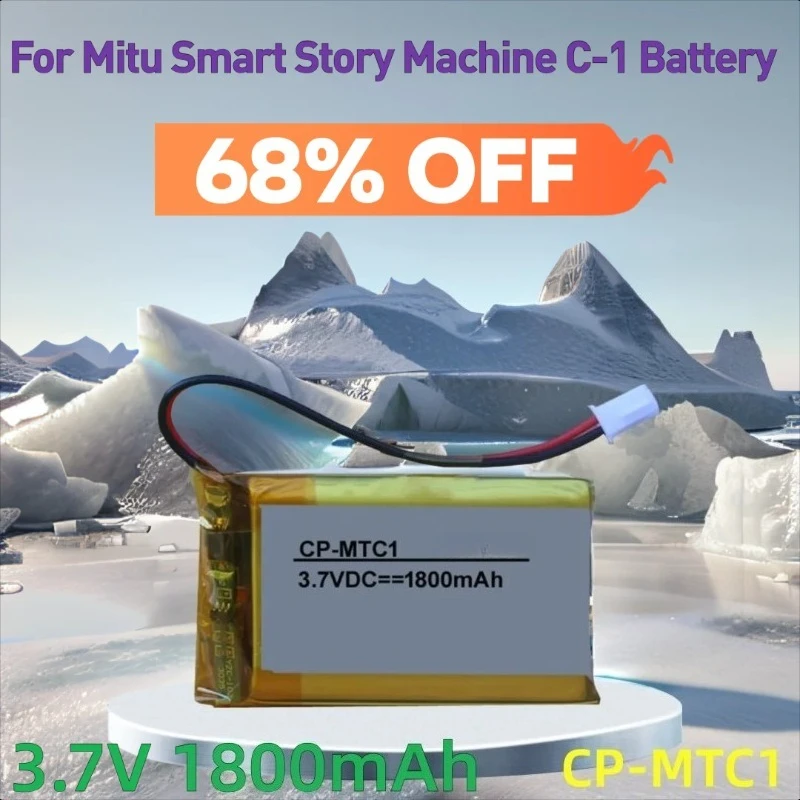 

3.7V 1800mAh CP-MTC1 for Mitu Smart Story Machine C-1 Battery
