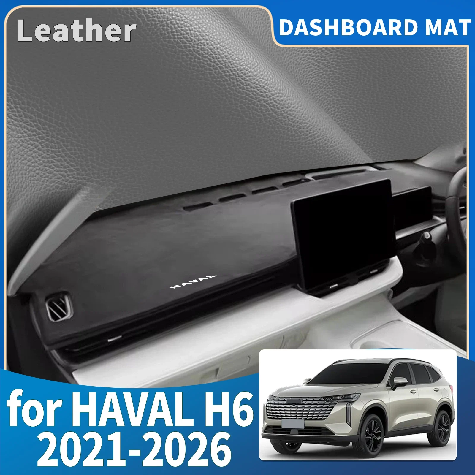 

Для HAVAL H6 2026-2021 GT PHEV H6S New H6 4-го поколения: Накладка на приборную панель, защитный коврик, кожаные аксессуары, солнцезащитный козырек