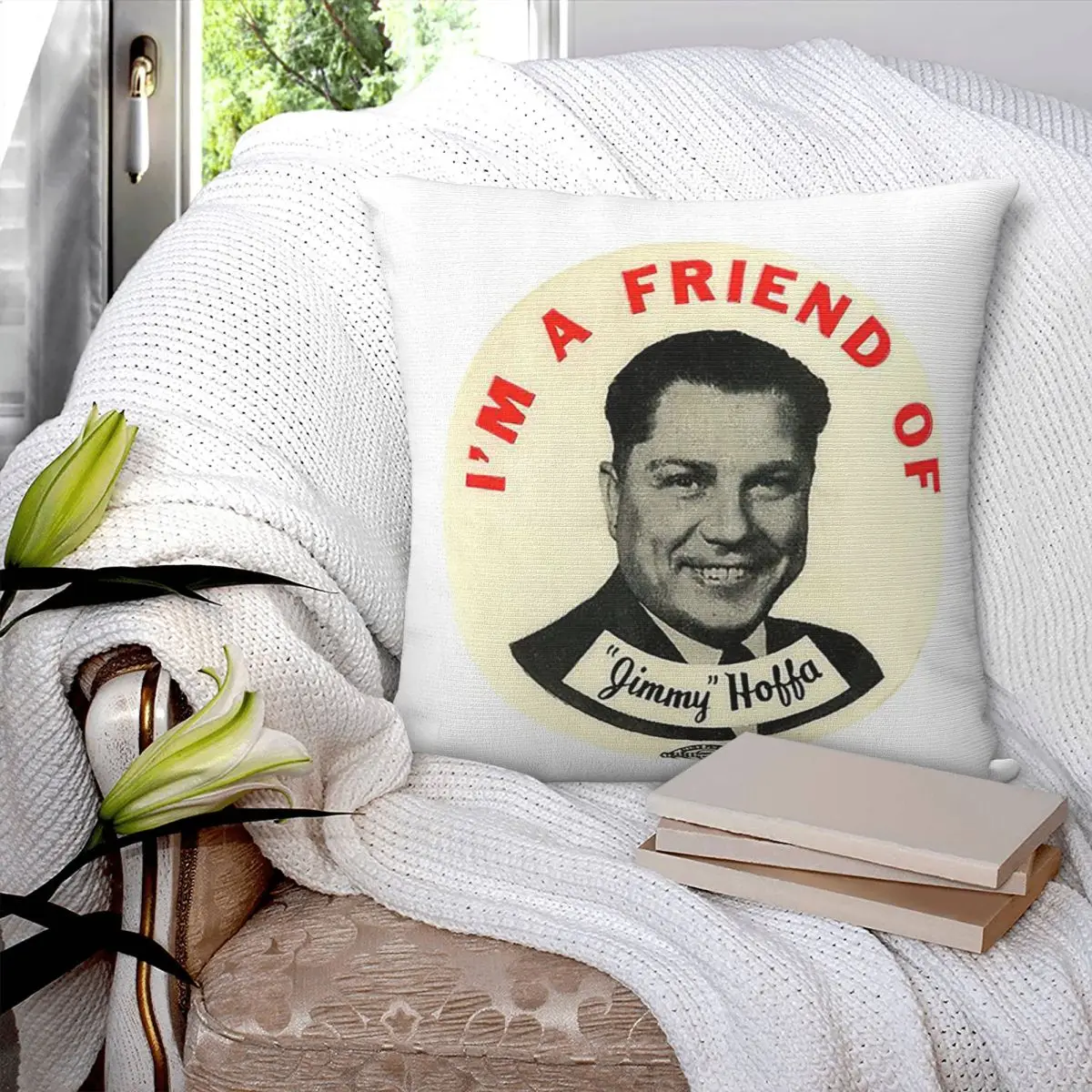 

I'm A Friend Of Jimmy Hoffa Teamsters Unio Square Pillowcase Pillow Cover Cushion Zip Comfort Throw Pillow for Home Living Room