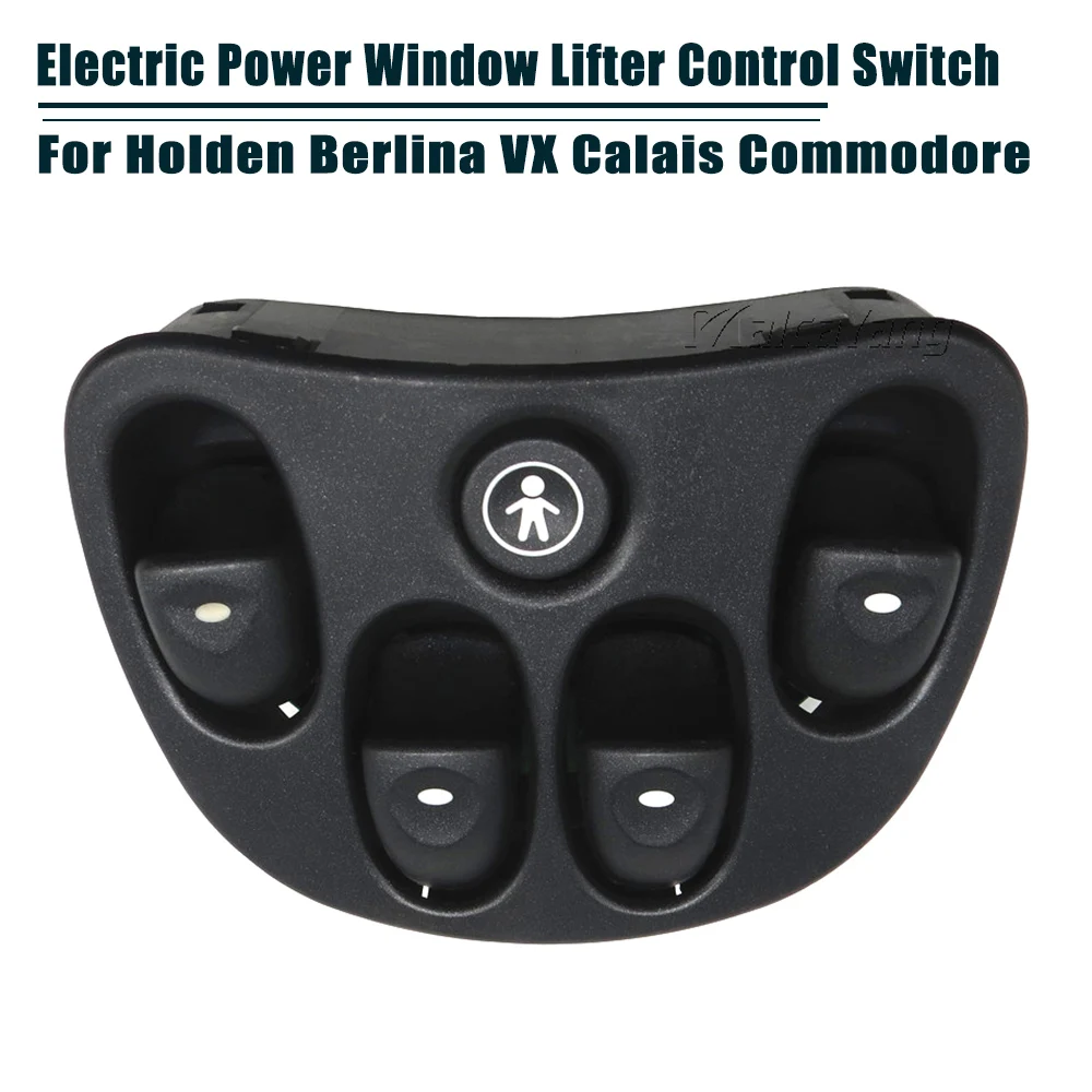 Electric Control Power Master Window Switch For Holden Berlina VX Calais Commodore VT VX (HSV) Clubsport Senator 92047005