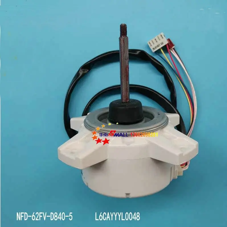 

New air conditioning motor NFD-62FV-D840-5 L6CAYYYYL0048 fan NFD-52FV-D840-2 L6CYYYL0005 motor ARW8401HC 2KYD01719A