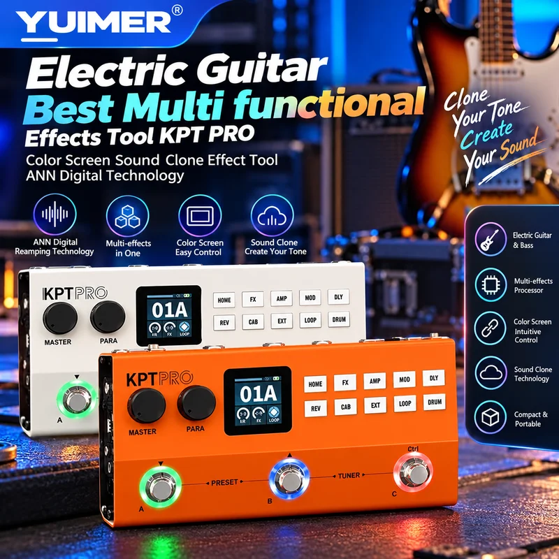 YUIMER Electric Guitar/Best Multi functional Effects Tool KPT PRO Color Screen Sound Clone Effect Tool ANN Digital Technology
