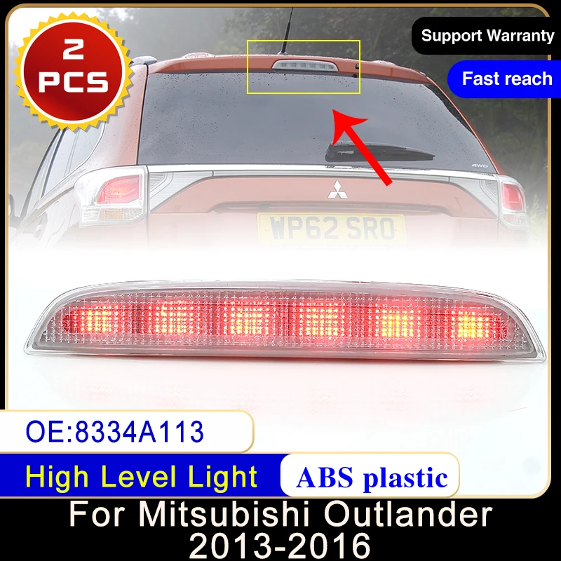 

Rear High Level Brake Light for Mitsubishi Outlander 2013~2016 8334A113 Third Stop Signal Warning Tail Lamp Red Lens Accessories