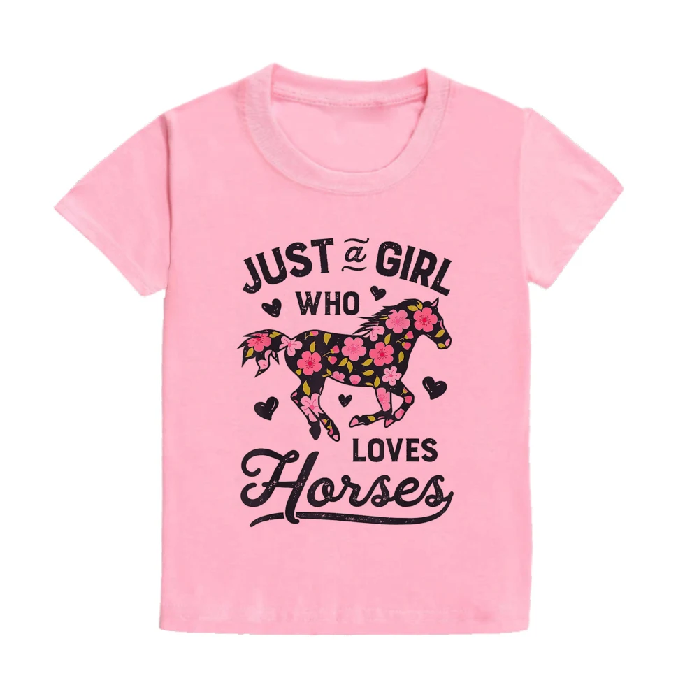 Camiseta con estampado de Just A Girl Who Loves Horses para niños, camisa de manga corta para niños pequeños, ropa bonita para niñas, regalo para