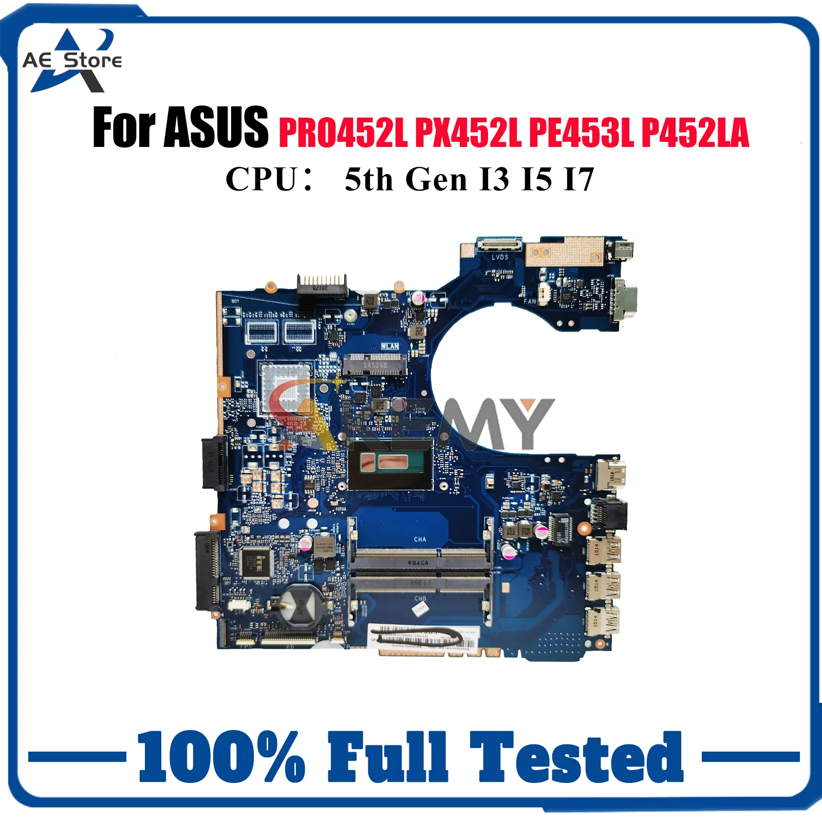 

P452LA Laptop Motherboard For ASUS PX452L P452LA PRO452L PE453L P452LJ P452L Notebook Mainboard With I3 I5 I7 CPU 100% tests OK