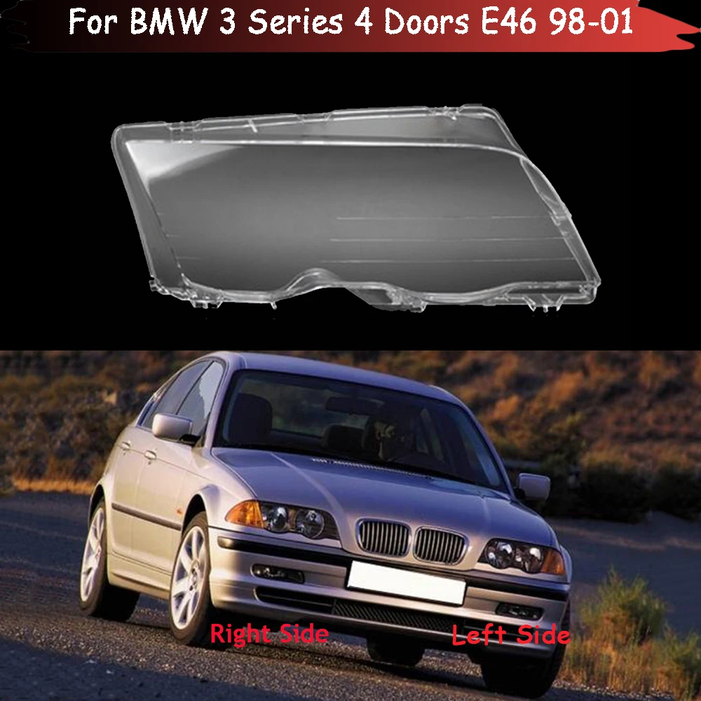 

Auto Lamp Case For BMW 3 Series 4 Doors E46 318I 320I 325I 1998 1999 2000 2001 Glass Lens Shell Car Headlight Cover Light Caps