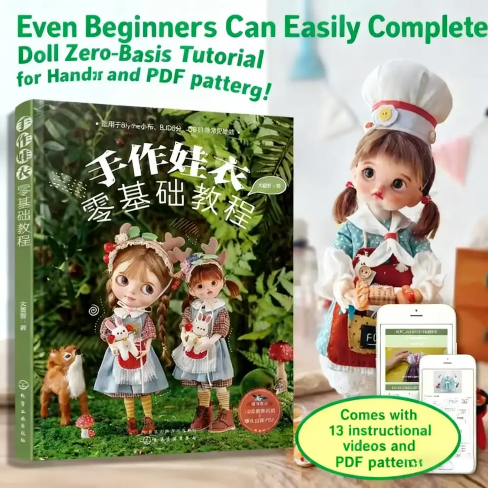 

Beginner's Guide to Handmade Doll Clothes: 22 Outfits for BJD OB11 Dolls Sewing Patterns for Crafters