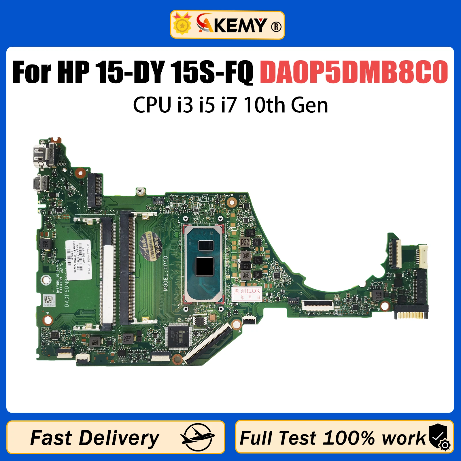 AKEMY DA0P5DMB8C0 Per HP 15-DY 15T-DY 15S-FQ Scheda Madre Del Computer Portatile Con i7 i3-1005G1 i5-1035G1 CPU SPS:L71755 L71757 L71756-601