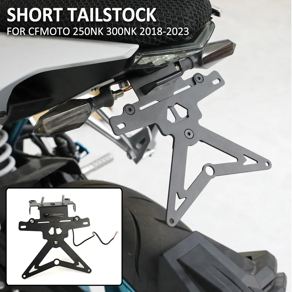 

FOR CFMOTO 250NK 250 NK 300 NK 300NK 2018-2023 Motorcycle Rear Short Tail Stock License Plate Light Tailstock Holder Bracket Kit