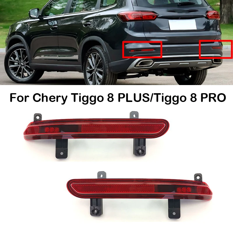 

Left Right Car Rear Bumper Brake Light Parking Warning Reflector Taillight Brake Reverse Lamp For Chery Tiggo 8 PLUS/Tiggo 8 PRO