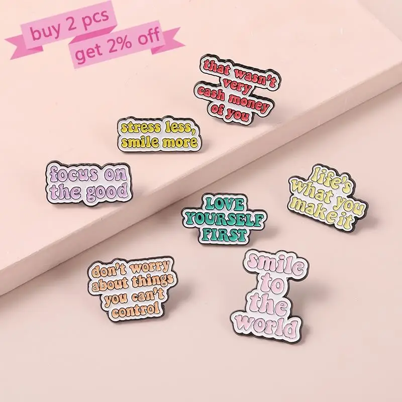 10 PCS / LOT Life Quotes Enamel Pins Don't worry Smile to World Inspirational Brooch Lapel Pin Badges Inspired Jewelry