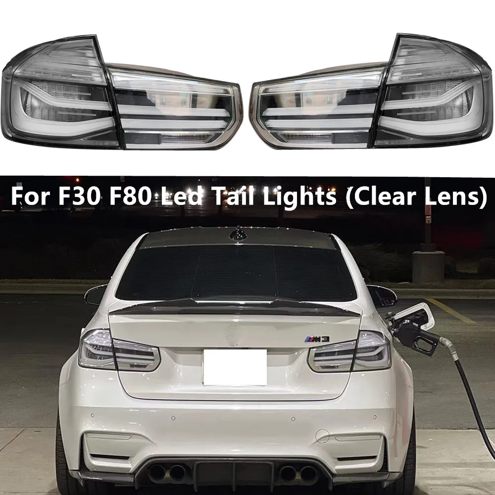 

LED Rear Light For BMW 3 Series F30 F35 F80 Taillight Custom White Clear Lens Lci Car Modified Singal Lamps Turning Brake Lights