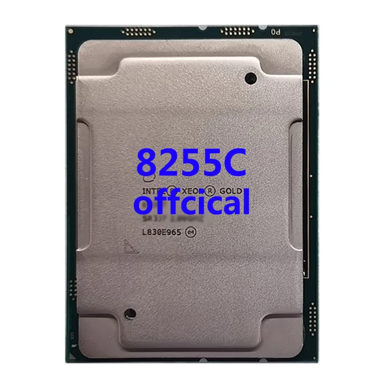 

Xeon 8255C platinum 2.5GHZ 4C/8T 16.5MB CPU 125W processor LGA3647 for 3647 Motherboard