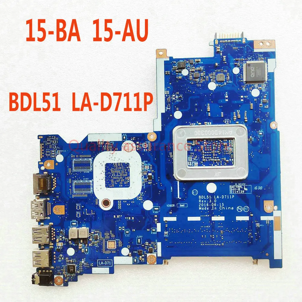 For HP 15-ba023cy 15-BA 15Z-BA 15-BA052WM NOTEBOOK BDL51 LA-D711P Laptop Motherboard A6-7310 RVE 3.0 854965-601 854965-001