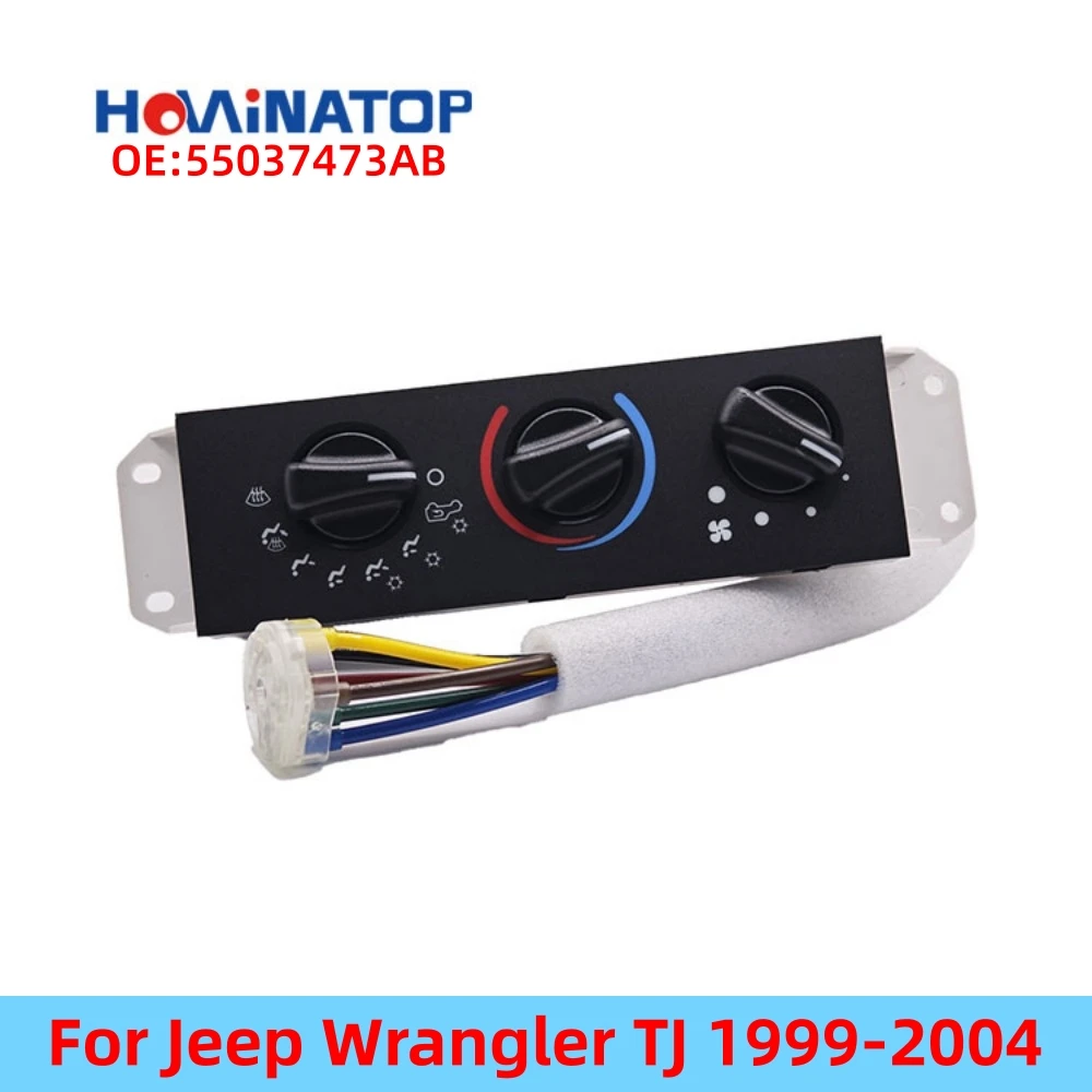 

HOWINATOP 55037473AB HVAC Heater A/C Control Panel Switch For Jeep Wrangler TJ 1999-2004 OEM Replacement
