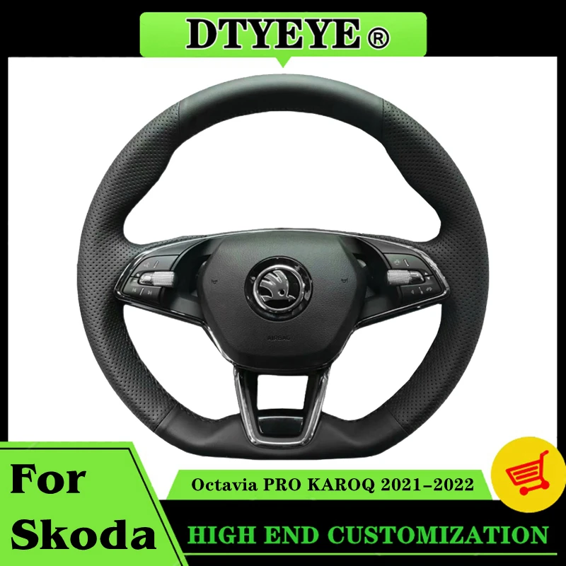 

Customized Car Steering Wheel Cover For Skoda Octavia PRO KAROQ 2021-2022 Car Accessories Genuine Leather Steering Wheel Braid