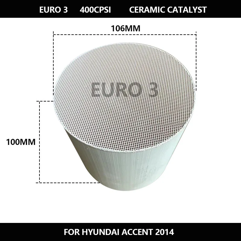 Euro 3 Catalytic Converter Ceramic Substrate Universal Converter Honeycomb Exhaust Filter For Hyundai Accent 2014