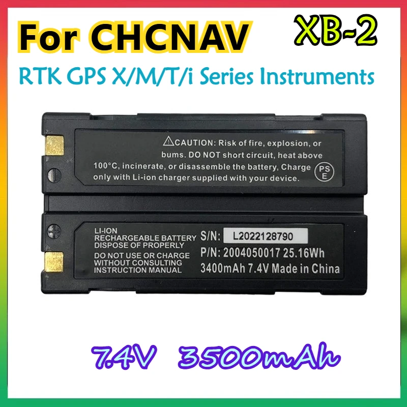 

XB-2 GPS Battery 3500mAh 7.4V for CHCNAV RTK GPS X/M/T/i Series Instruments X5 9 10 90 91 93 T3 7 8 M3 6 500 600 I50