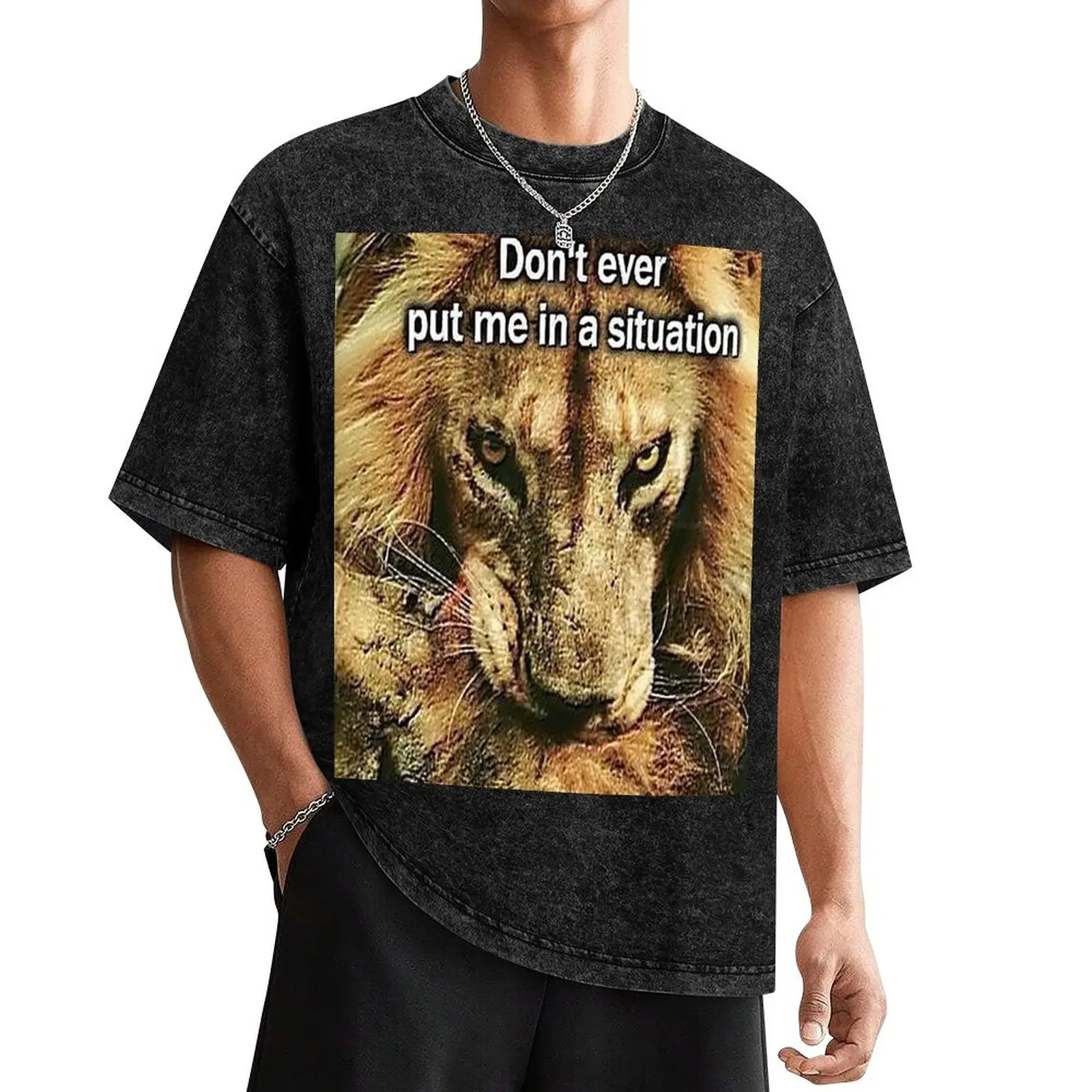 Don't ever put me in a situation - boomer meme - **BIG FUNNY** T-Shirt quick drying anime t shirts men t shirt