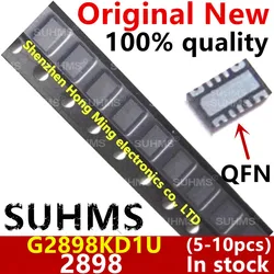 (5-10piece)100% New G2898KD1U G2898 2898 QFN-14 Chipset