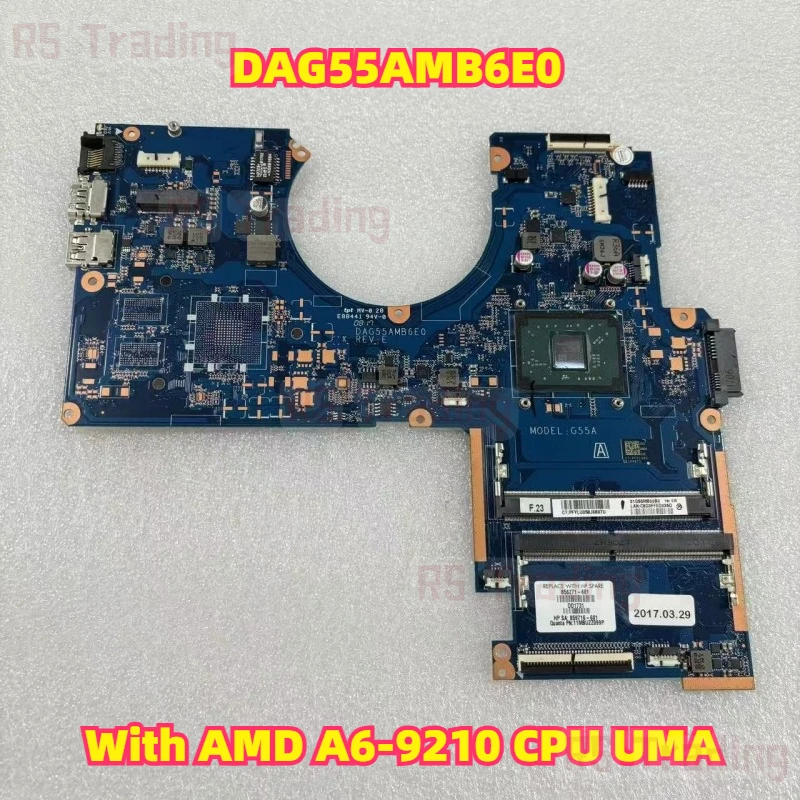 DAG55AMB6E0 اللوحة الأم للكمبيوتر المحمول HP بافيليون 15-AW G55A اللوحة الأم مع AMD A6-9210 وحدة المعالجة المركزية UMA اختبار موافق