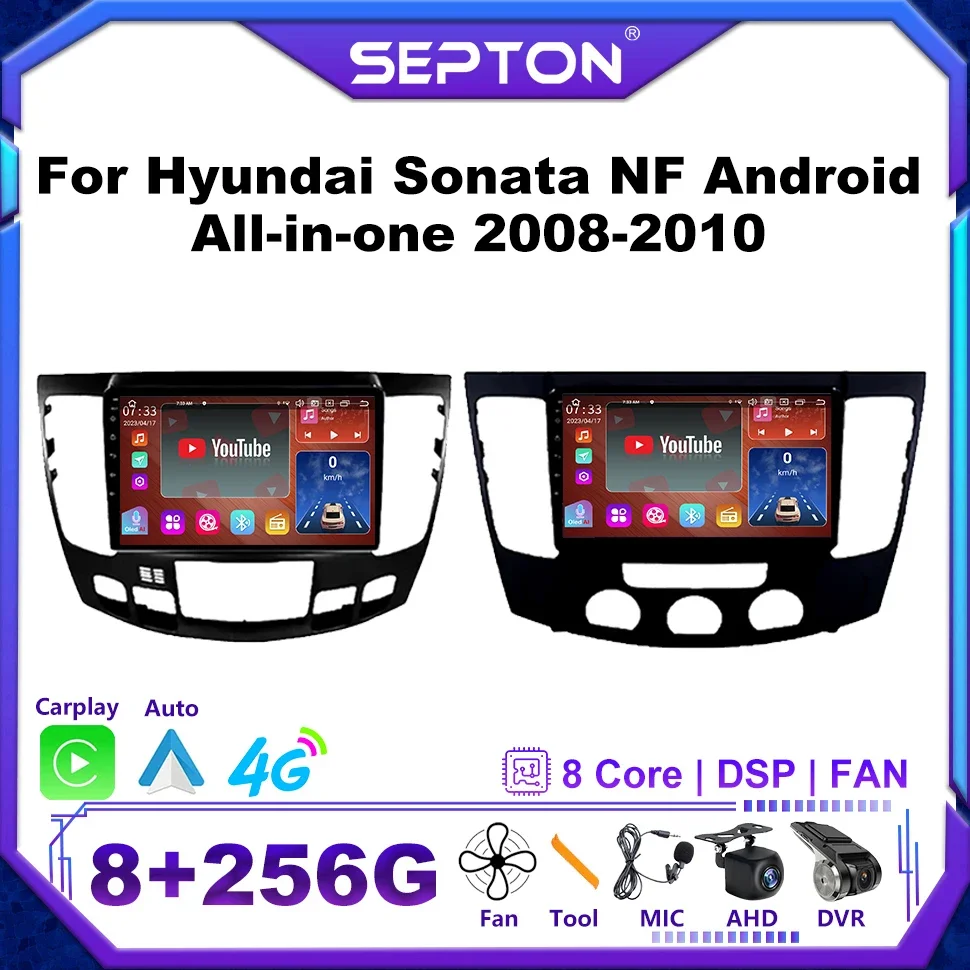 

SEPTON Android 12 Car Stereo Radio for Hyundai Sonata NF Android All-in-one 2008-2010 Multimedia Player CarPlay Stereo 8core 4G