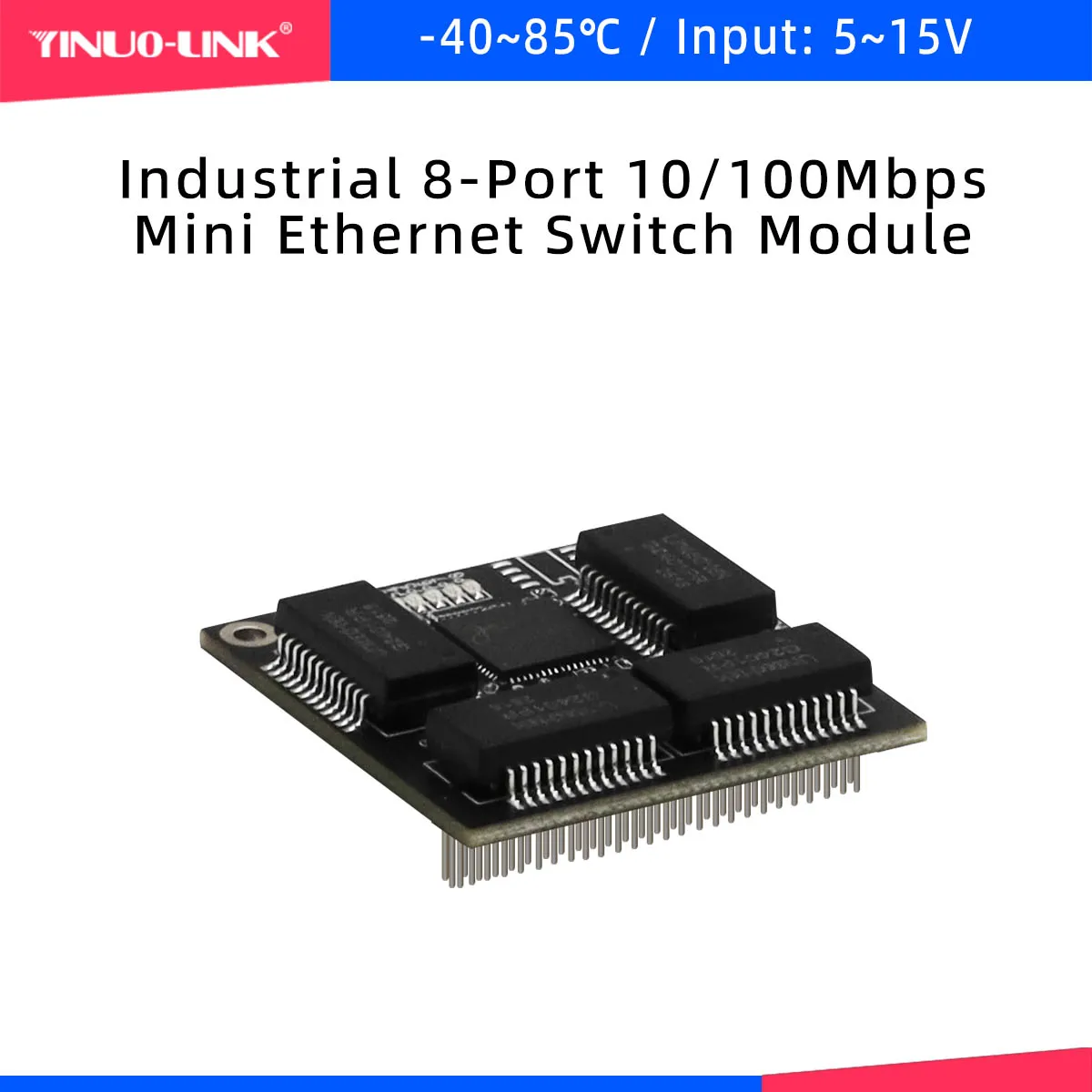 YINUO-LINK YN-S10801-40-85 Industrial PIN1.27 Header Mini Ethernet Switch Module 36*36mm 8 Port 10/100Mbps Network Switch PCBA