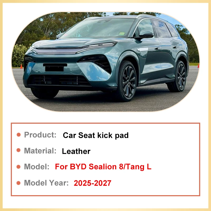 

Защитные накладки от грязи для BYD Sealion 8 Tang L 2025 2026 2027, кожаные, грязеотталкивающие, для защиты под задними сиденьями, аксессуары для интерьера