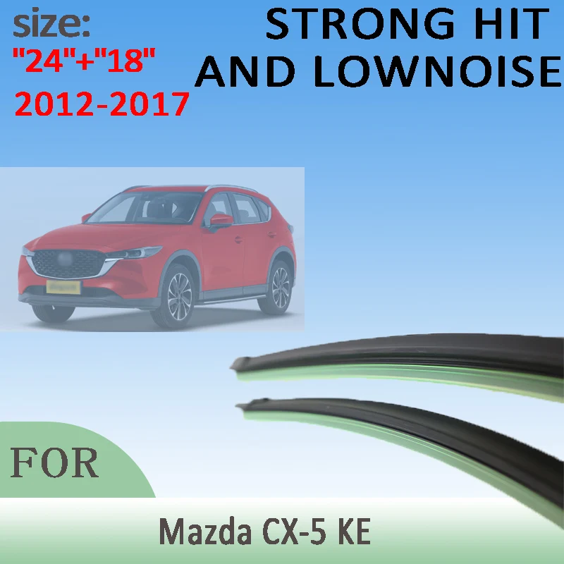 

Wiper Front Wiper Blades For Mazda CX-5 KE 2012 2013 2014 2015 2016 2017 Windshield Windscreen Window 24"+18" LHD Accessories