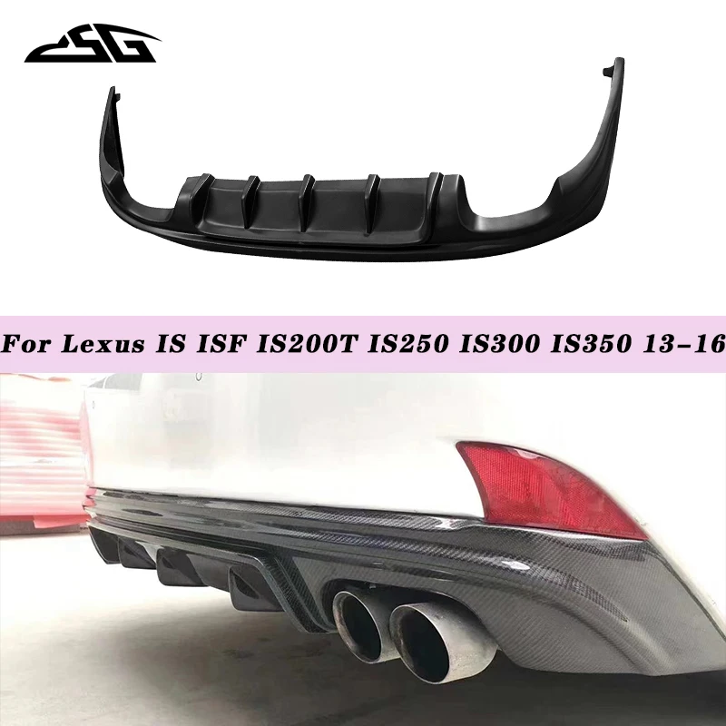 For Lexus IS ISF IS200T IS250 IS300 IS350 13-16 Carbon Fiber Rear Bumper Outlet Diffuser Lip Guard Plate Splitter Body Kit