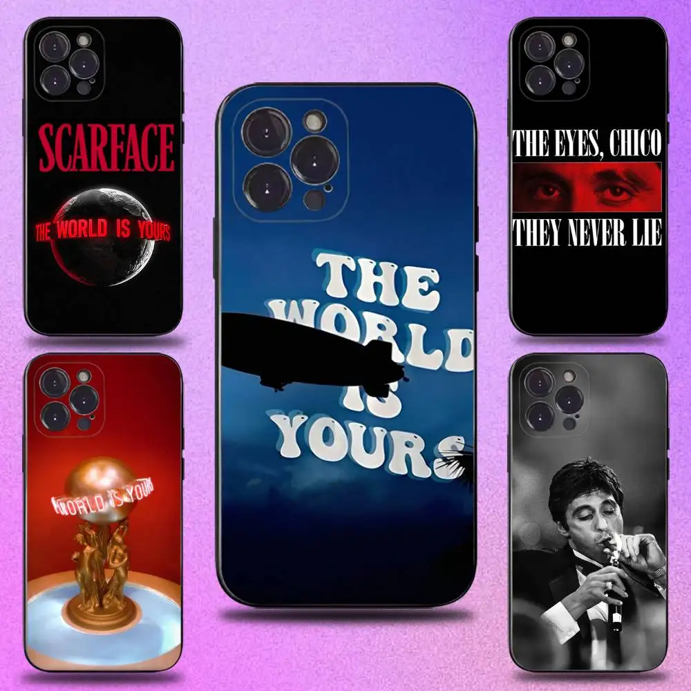 

S-Scarfaces World Is Yours Phone Case For iPhone 17,16,15,14,13,12,Pro,Max,Plus,E,SE4,Air,Mini Black Soft Cover