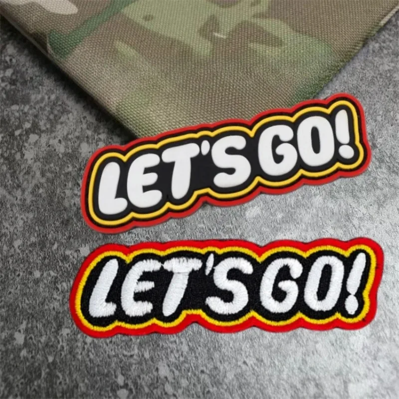 Let’s Go Motivational Patch Funny Tactical Hook and Loop Military Patch Embroidered Patches for Backpack DIY Applique Accessorie