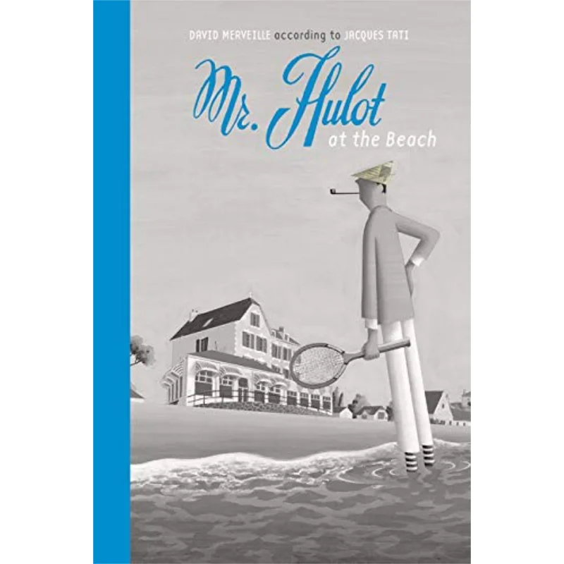 

David MerveilleMr Hulot At The Beach Merveille David NorthSouth Books 9780735842540 Book