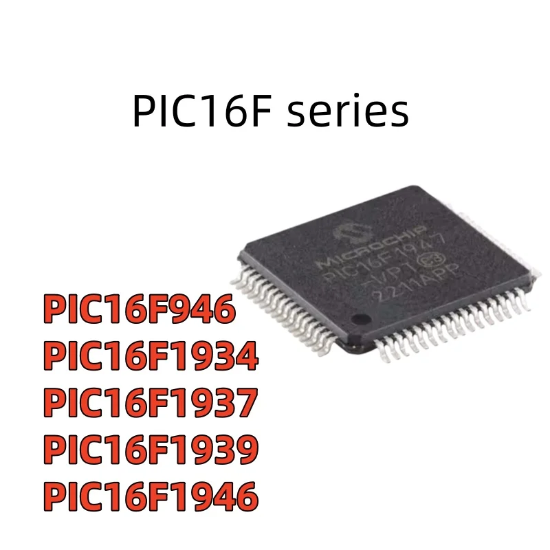

PIC16F series PIC16F946 PIC16F1934 pic16fфитнес-браслет PIC16F1939 PIC16F1946 PIC16F914 TQFP 64 44
