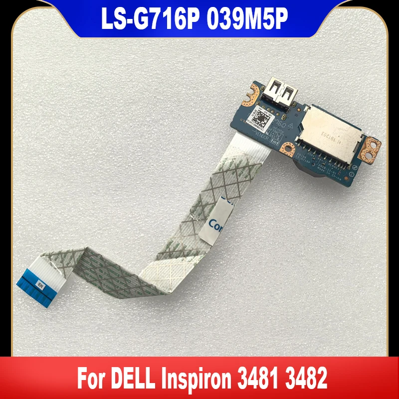 

LS-G716P 039M5P New Original For DELL Inspiron 3481 3482 Laptop USB Board Switch Board 39M5P CN-039M5P High Quality Fast Ship