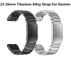 For Garmin 22mm 26mm Quick Fit Titanium Watch Band Bracelet For Fenix 7X 7 6 6XPro 5 5Plus Instinct Epix Gen2 Metal Strap