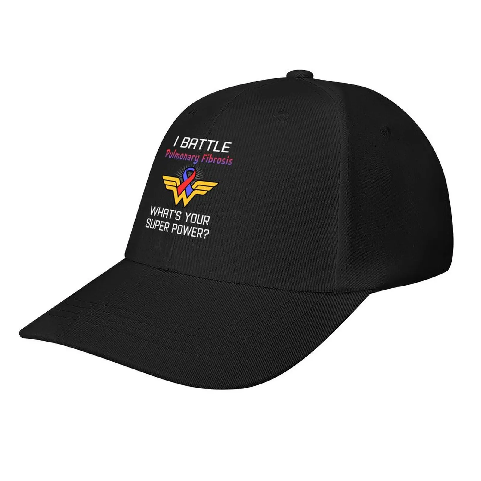 

I Battle Pulmonary Fibrosis What's Your Super Power Support Pulmonary Fibrosis Warrior Gifts Baseball Cap