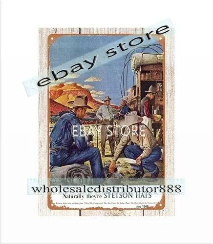 1948 STETSON hat cowboys outdoor camping metal tin sign hanging wall art