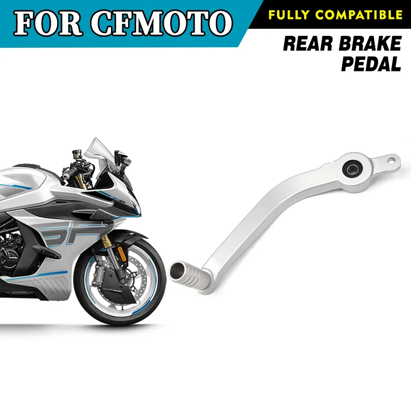 

FOR CFMOTO 450SR Rear Brake Pedal CF400-6 SR450 450 SR Rear Foot Brake Motorcycle Accessories Original Parts