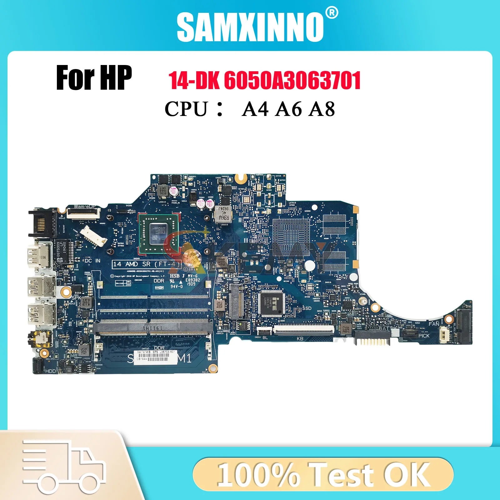 

6050A3063701 For HP 14-DK 14S-DK Laptop Motherboard L46705-601 L46703-601 With A4 A6 A9 CPU UMA DDR4 100% Fully Tested
