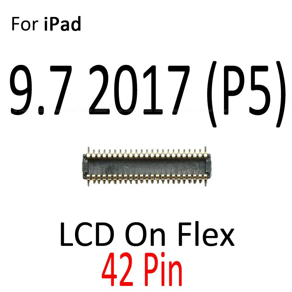 For iPad 5 6 2017 2018 9.7 inch LCD Display Touch Screen Digitizer FPC Connector On Motherboard Flex Cable