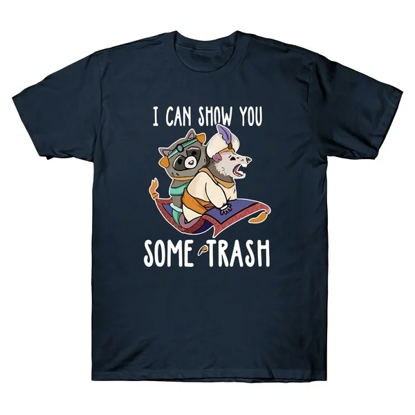 2023 I Can Show You Some Trash Funny Racoon Possum Didelphimorphia T-Shirt Cotton Tee