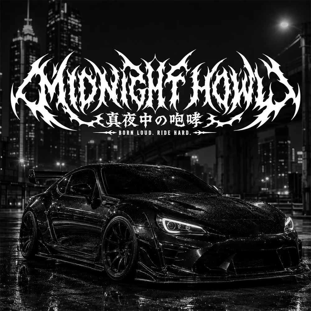 Midnight Howl Auto Car Stickers Accessories JDM Stickers Windshield Banner Born Loud Decoration Graphics Waterproof Vinyl Decals