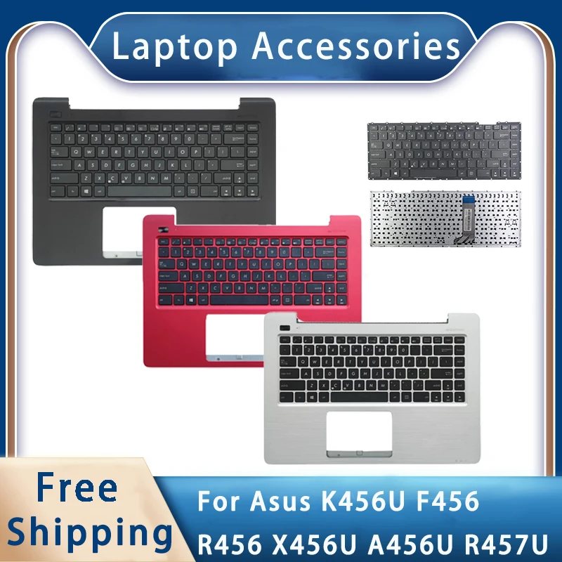 

New For ASUS K456U F456 R456 X456U A456U R457U Replacemen Laptop Accessories Palmrest/Keyboard Silvery Black Red