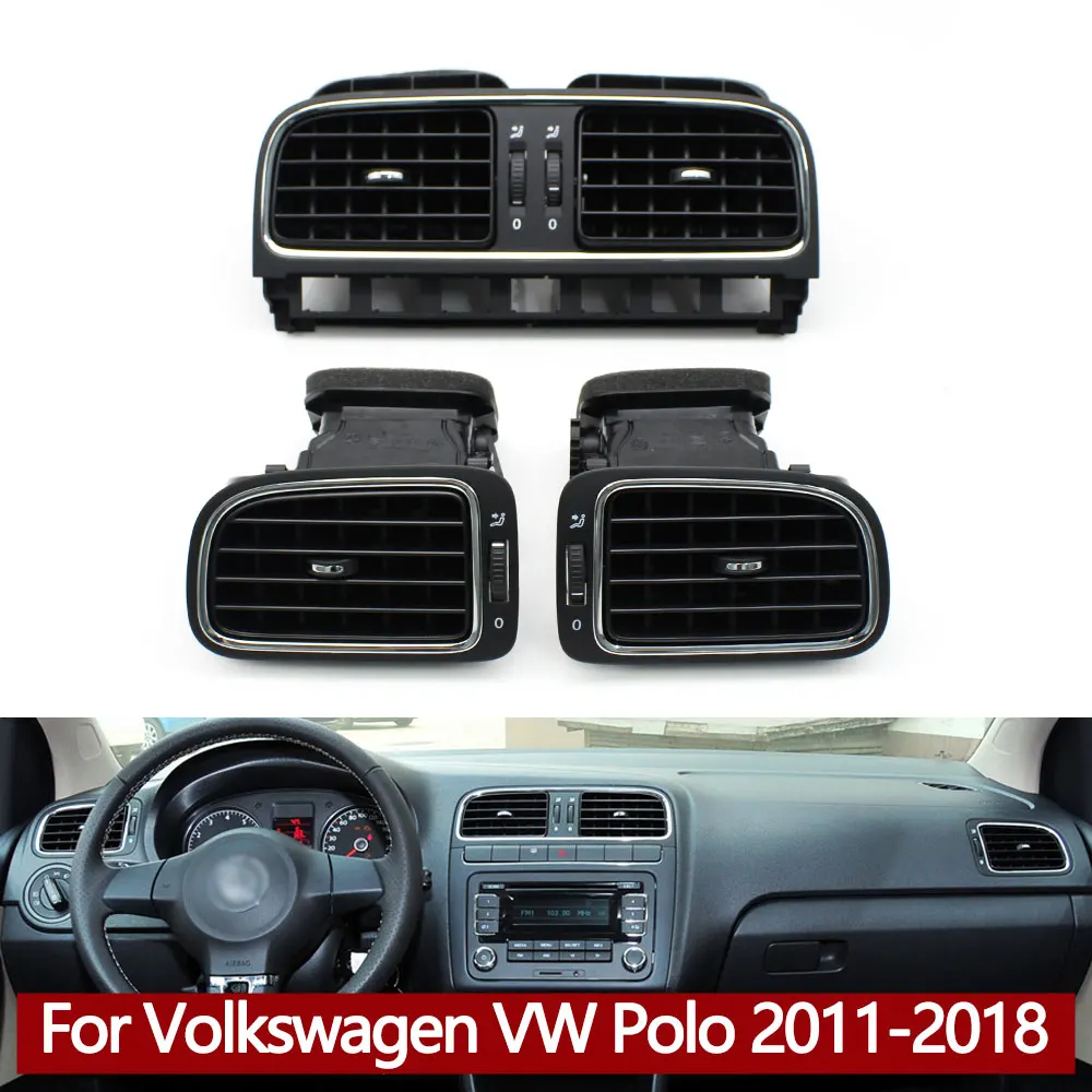 

Car Front Dashboard Air Conditioning Left Right Central AC Outlet Vent Grille Assembly For VW Polo 2011-2018 6R0819703 6RD819728