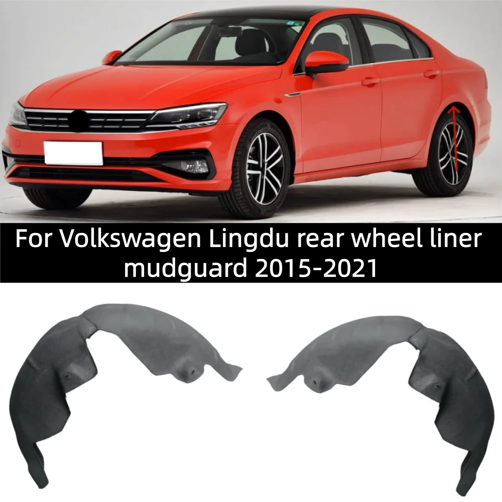 

For Volkswagen Lingdu rear wheel liner mudguard 2015-2021