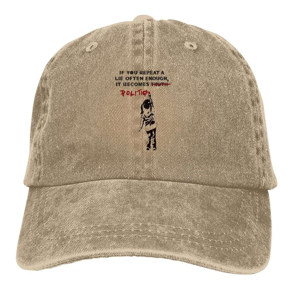 

If You Repeat A Lie Baseball Cap Men Hats Women Visor Protection Snapback Banksy Art Caps