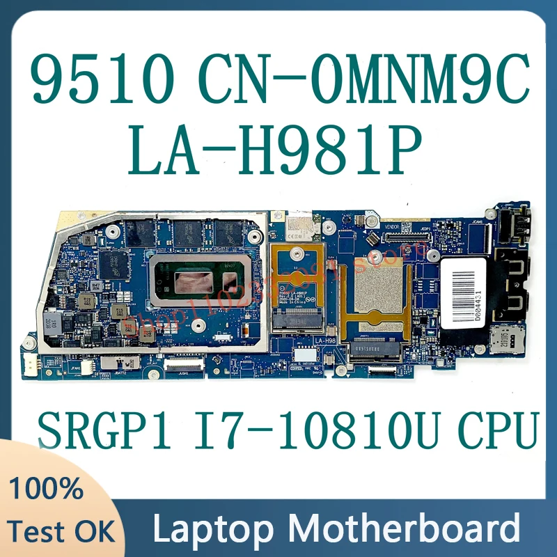 CN-0MNM9C 0MNM9C MNM9C FDB50 LA-H981P NEW Mainboard With SRGP1 I7-10810U CPU For DELL 9510 Laptop Motherboard 100 Full Tested OK