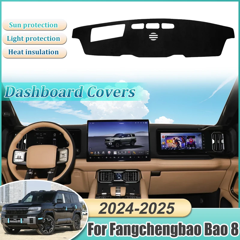 

Dashboard Cover For BYD Leopard 8 2024 2025 Fangchengbao Bao Denza B8 Carpet Pad Protection Shade Cape Anti-sun Car Accessories
