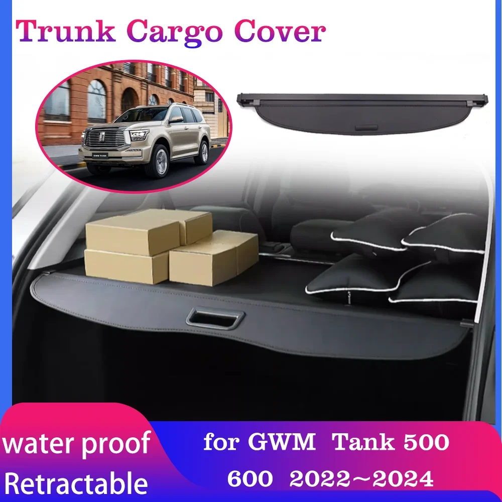 

Car Trunk Cargo Cover for GWM Tank 500 600 2022~2024 2023 Retractable Luggage Boot Tray Mat Security Shielding Shade Accessories